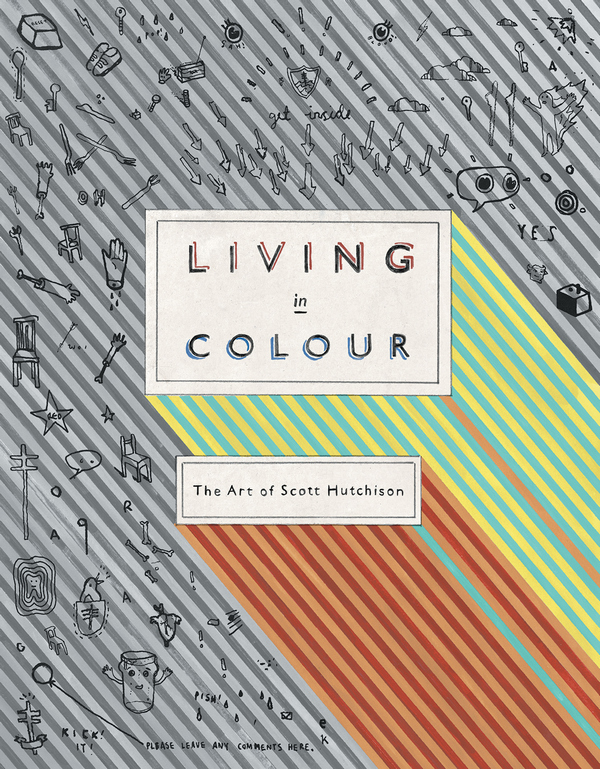 Living In Colour: The Art of Scott Hutchison&nbsp;&nbsp;Any&nbsp;&nbsp;