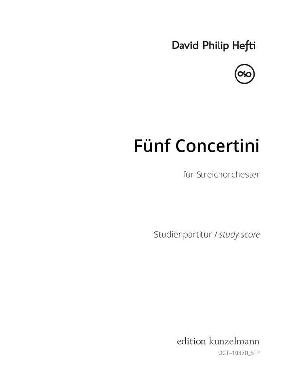5 Concertini   für  Streichorchester  Studienpartitur