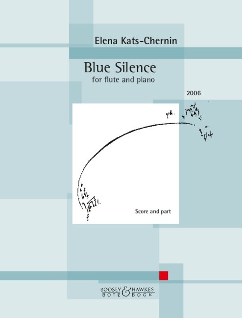 Blue Silence (2006)  for flute and piano  score and flute part