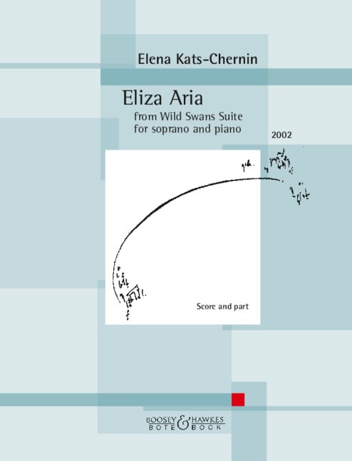 Eliza Aria from 'Wild Swans Suite' (2002)  for soprano and piano  