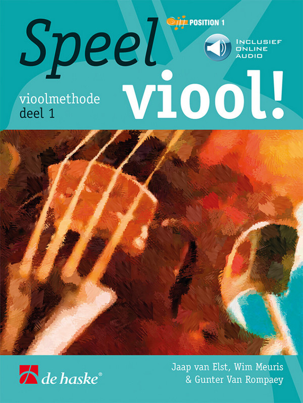 Speel Viool! deel 1 (+Online-Audio)&nbsp;&nbsp;for violin&nbsp;&nbsp; Text nl