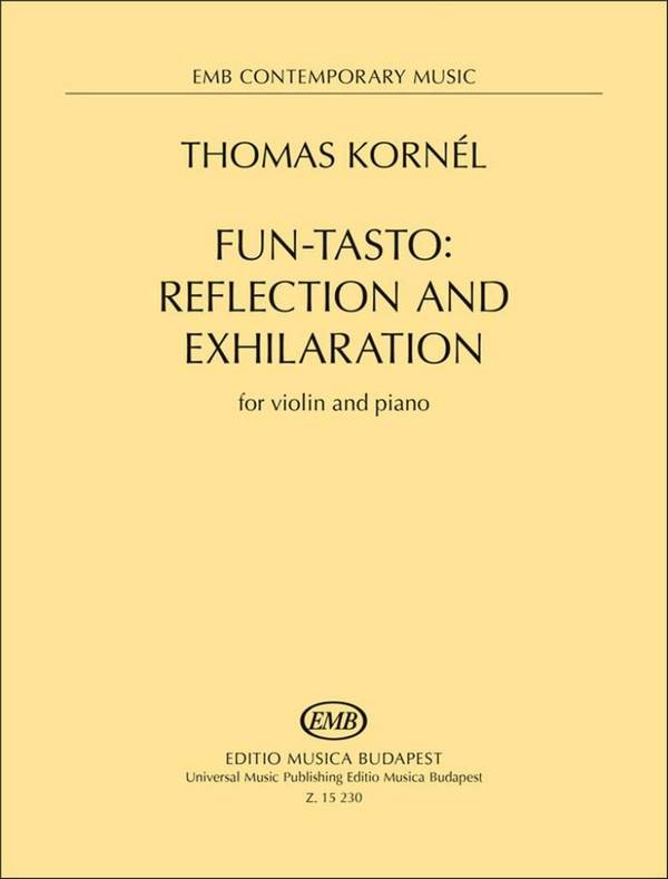 Fun-tasto: Reflection and Exhilaration&nbsp;&nbsp;Violin and Piano&nbsp;&nbsp;Book