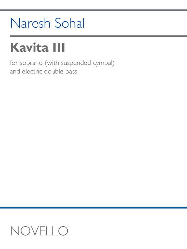 Kavita III&nbsp;&nbsp;Soprano and Electric Bass&nbsp;&nbsp;Vocal Score