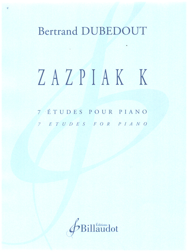 Zazpiak K&nbsp;&nbsp;pour piano&nbsp;&nbsp; 