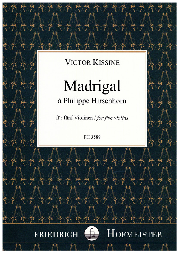 Madrigal à Philippe Hirschhorn  für 5 Violinen  Partitur und Stimmen