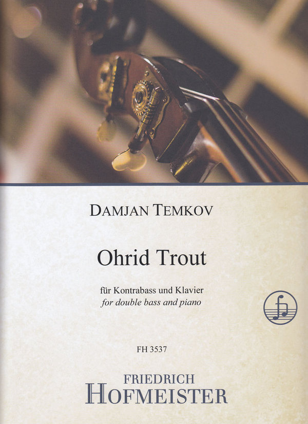 Ohrid Trout&nbsp;&nbsp;für Kontrabass und Klavier&nbsp;&nbsp;