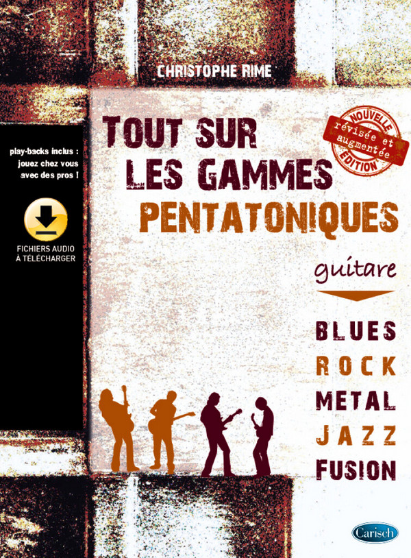 Tout sur les Gammes Pentatoniques (+Online-Audio)&nbsp;&nbsp;pour guitare&nbsp;&nbsp; 