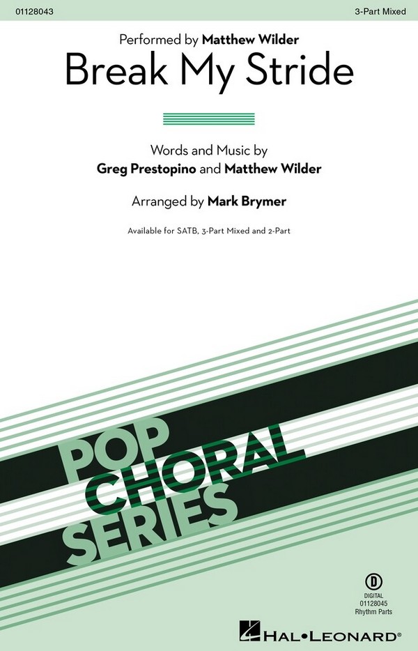 Break My Stride&nbsp;&nbsp;3-Part Mixed Choir&nbsp;&nbsp;Choral Score