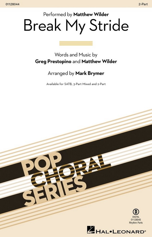 Break My Stride&nbsp;&nbsp;2-Part Choir&nbsp;&nbsp;Choral Score