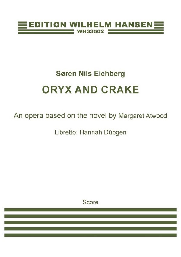 Oryx And Crake&nbsp;&nbsp;Orchestra&nbsp;&nbsp;Score