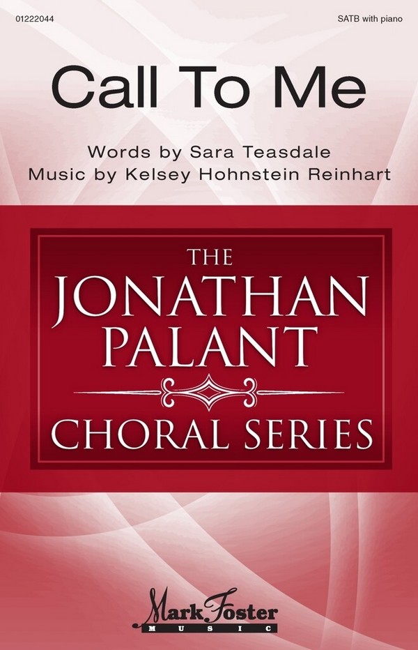 Call to Me&nbsp;&nbsp;SATB&nbsp;&nbsp;Choral Score