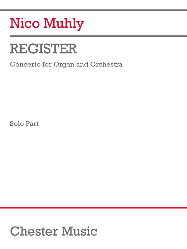 Register (Solo Part)&nbsp;&nbsp;Orchestra and Organ&nbsp;&nbsp;Organ