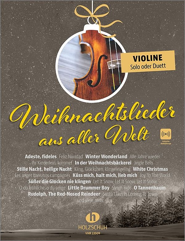 Weihnachtslieder aus aller Welt (+Online Audio)&nbsp;&nbsp;für Violine (Solo oder Duett)&nbsp;&nbsp;