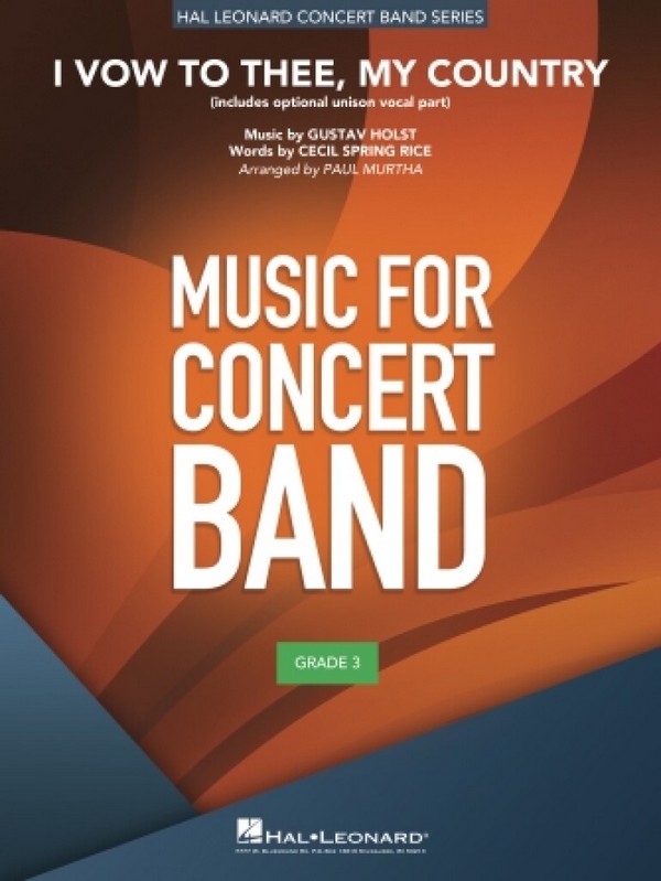 I Vow To Thee, My Country&nbsp;&nbsp;Concert Band/Harmonie&nbsp;&nbsp;Score