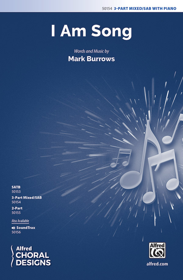 I Am Song 3PT&nbsp;&nbsp;Mixed voices&nbsp;&nbsp;