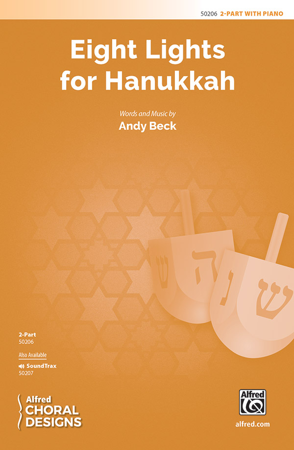 Eight Lights for Hanukkah 2PT&nbsp;&nbsp;2-Part, Unison and Equal Voice&nbsp;&nbsp;
