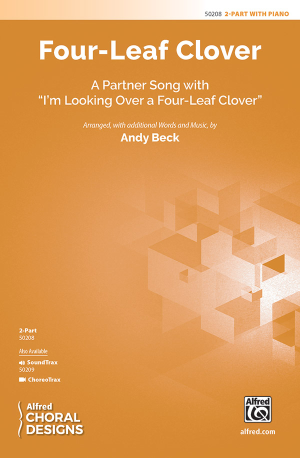 Four-Leaf Clover 2PT&nbsp;&nbsp;2-Part, Unison and Equal Voice&nbsp;&nbsp;