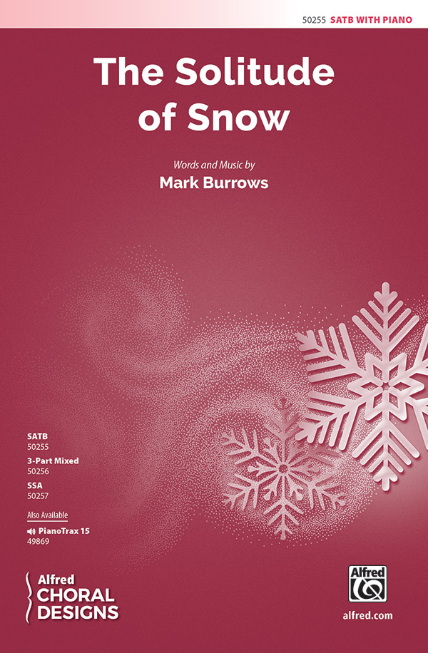 The Solitude of Snow SATB&nbsp;&nbsp;Mixed voices&nbsp;&nbsp;