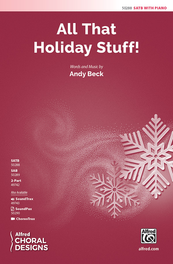 All That Holiday Stuff! SATB&nbsp;&nbsp;Mixed voices&nbsp;&nbsp;