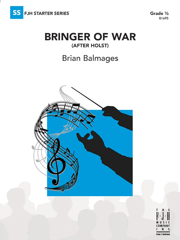 Bringer of War (c/b score)&nbsp;&nbsp;Symphonic wind band&nbsp;&nbsp;