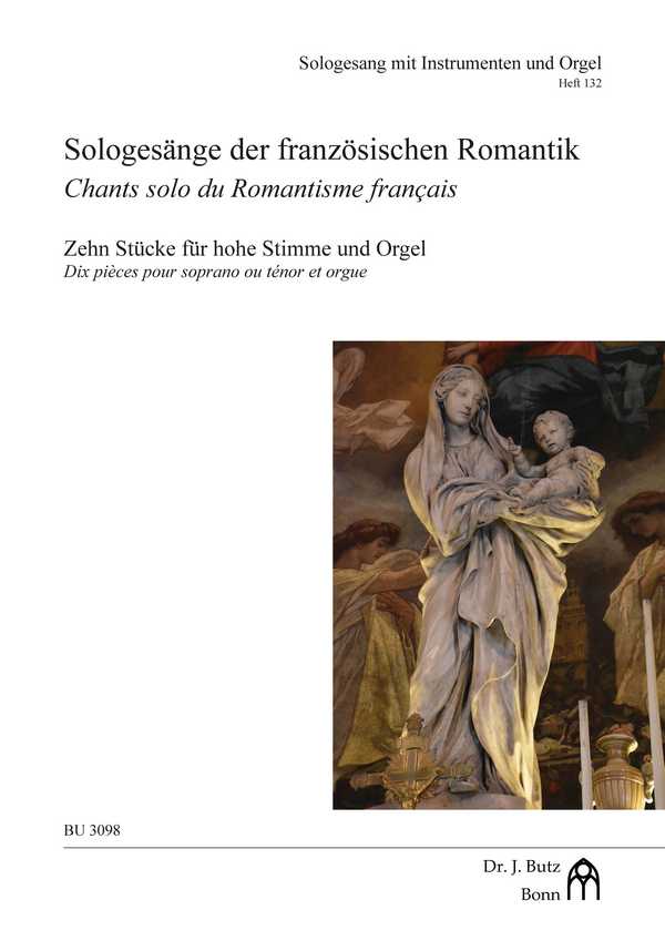 Französische Sologesänge der Romantik&nbsp;&nbsp;für hohe Stimme und Orgel&nbsp;&nbsp;