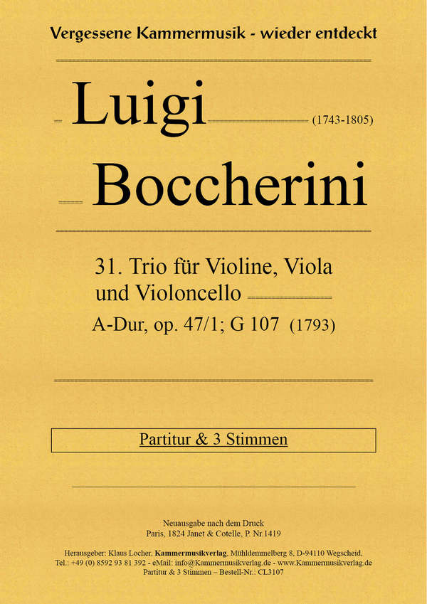 31. Trio A-Dur, op. 47/1, G 107  für Violine, Viola und Violoncello  Partitur und Stimmen