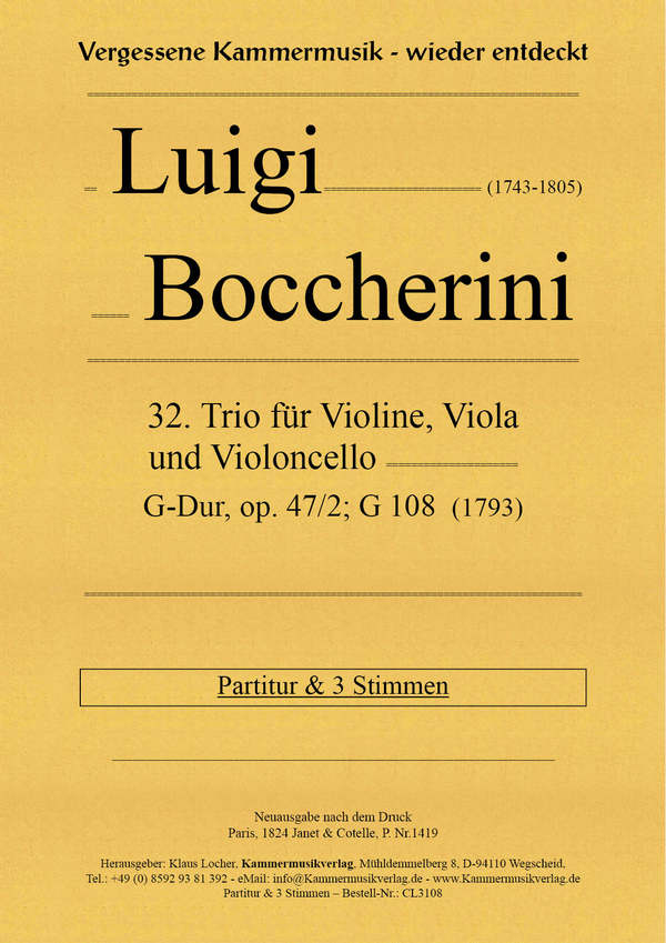 32. Trio G-Dur, op. 47/2, G 108  für Violine, Viola und Violoncello  Partitur und Stimmen