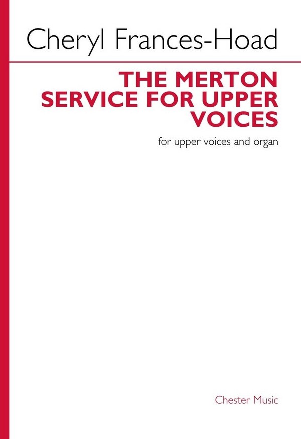 The Merton Service For Upper Voices&nbsp;&nbsp;SA and organ&nbsp;&nbsp;Choral Score