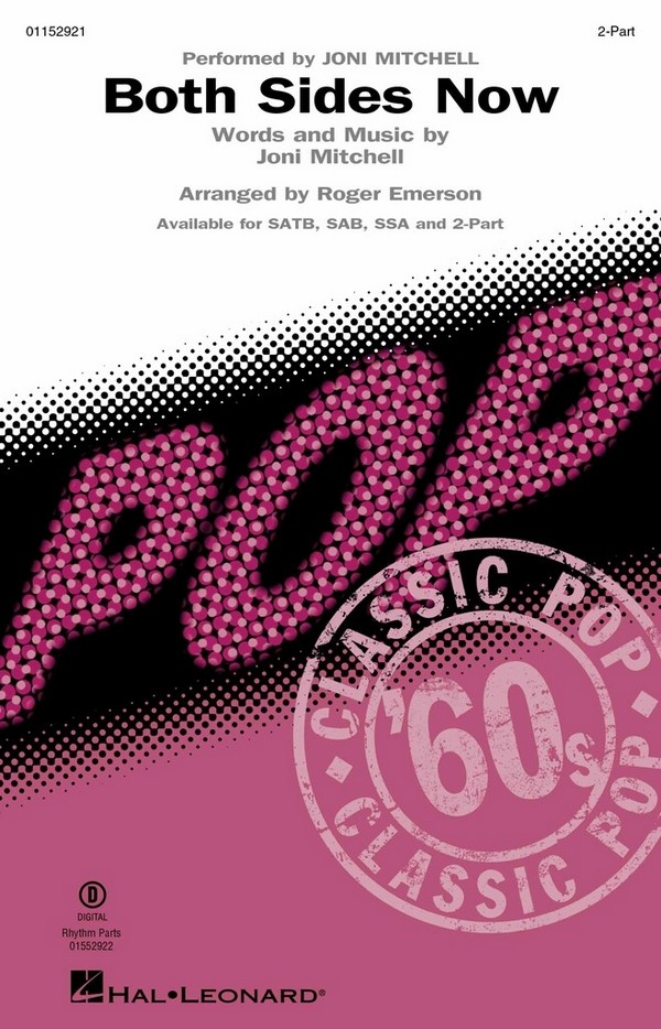 Both Sides Now&nbsp;&nbsp;2-Part Choir&nbsp;&nbsp;Choral Score