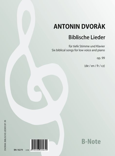 10 biblische Lieder op.99&nbsp;&nbsp; für tiefe Stimme und Klavier (dt/en/fr/cz)&nbsp;&nbsp; 