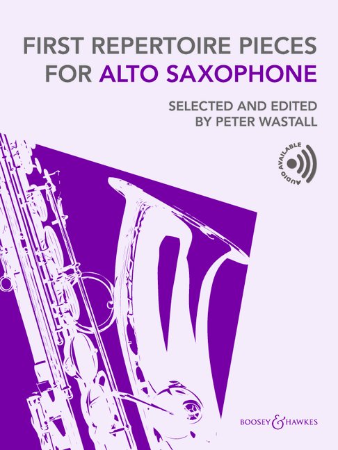 First Repertoire Pieces (+Online-Audio)&nbsp;&nbsp;for alto saxophone and piano&nbsp;&nbsp;