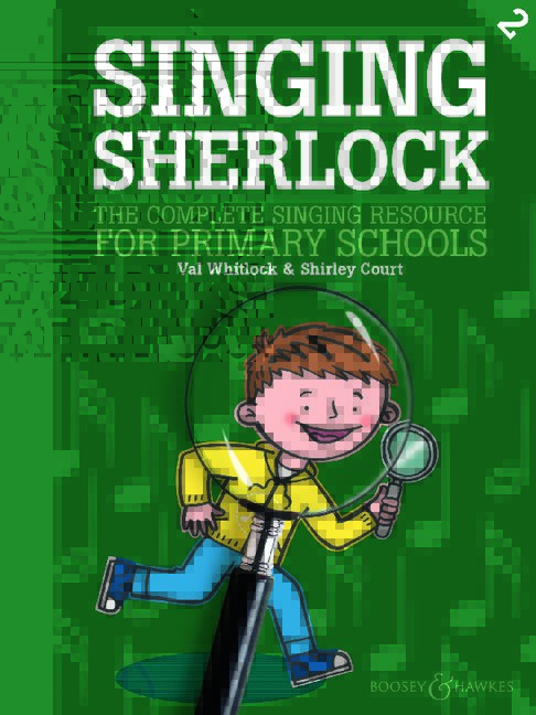 Singing Sherlock 2 Band 2&nbsp;&nbsp;Kinderchor&nbsp;&nbsp;