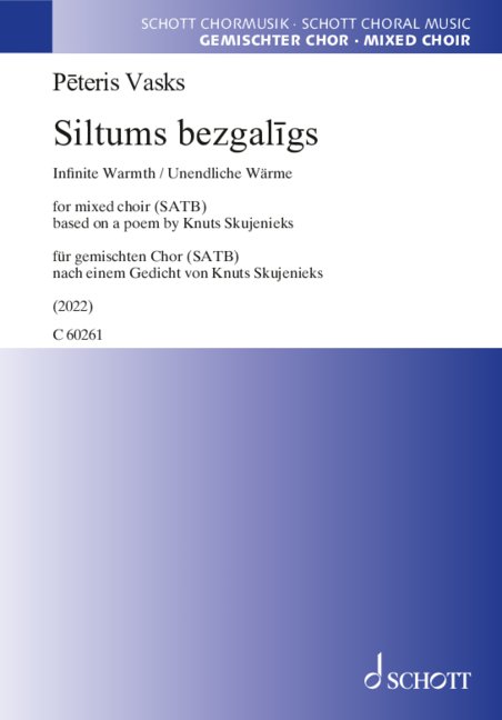 Siltums bezgal?gs  Chor (SATB)  Chorpartitur