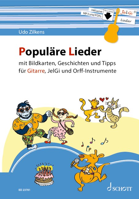 Populäre Lieder (+MP3+PDFs)  für Gitarre, JelGi und Orff-Instrumente  