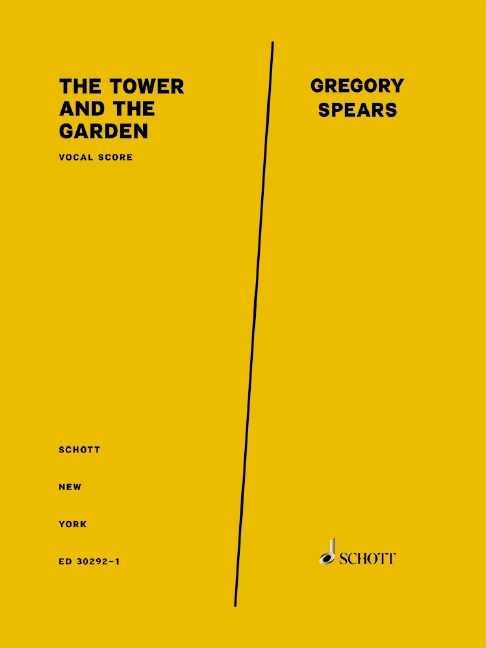 The Tower and the Garden&nbsp;&nbsp;gemischter Chor (SATB) und Streichquartett&nbsp;&nbsp;Vokalpartitur