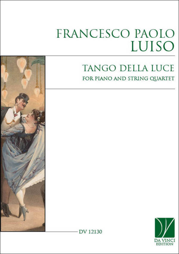 Tango della Luce  Piano Quintet  Set Of Parts