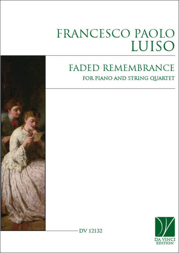 Faded Remembrance  Piano Quintet  Set Of Parts