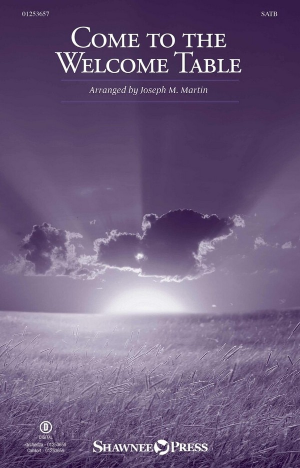 Come to the Welcome Table (from A Journey to Hope)&nbsp;&nbsp;SATB&nbsp;&nbsp;Choral Score