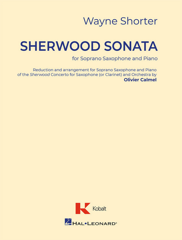 Sherwood Sonata  &nbsp;&nbsp;for soprano saxophone and piano&nbsp;&nbsp; 