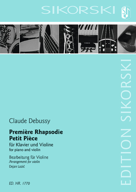 Premiere Rhapsodie, Petit Piece&nbsp;&nbsp;Klavier und Violine&nbsp;&nbsp;