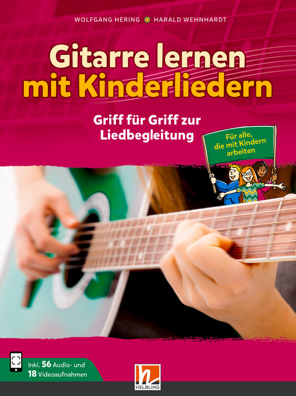 Gitarre lernen mit Kinderliedern (+App)    Spiralbindung