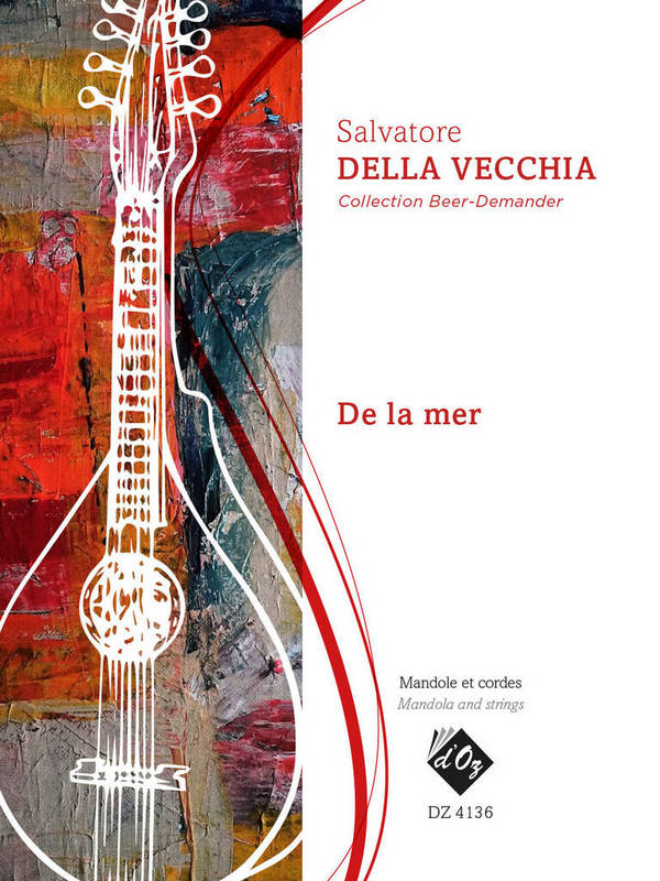 De la mer&nbsp;&nbsp;String Orchestra and Mandolin&nbsp;&nbsp;Set