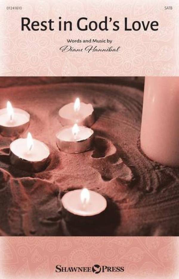 Rest in God's Love  SATB  Choral Score