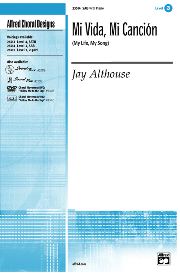 Mi Vida, Mi Cancion SAB&nbsp;&nbsp;Mixed voices&nbsp;&nbsp;