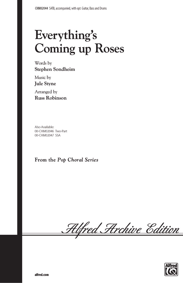 Everything's Coming Up Roses (SATB)&nbsp;&nbsp;Mixed voices&nbsp;&nbsp;