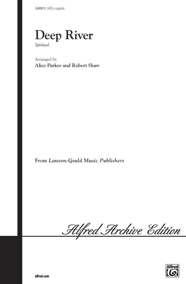 Deep River (SATB)&nbsp;&nbsp;Mixed voices&nbsp;&nbsp;
