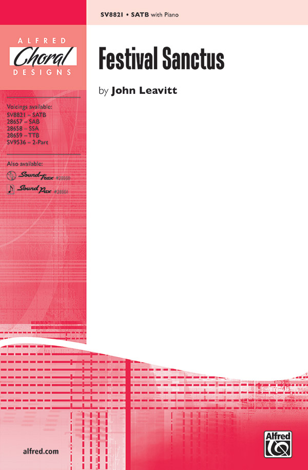 Festival Sanctus (SATB)&nbsp;&nbsp;Mixed voices&nbsp;&nbsp;