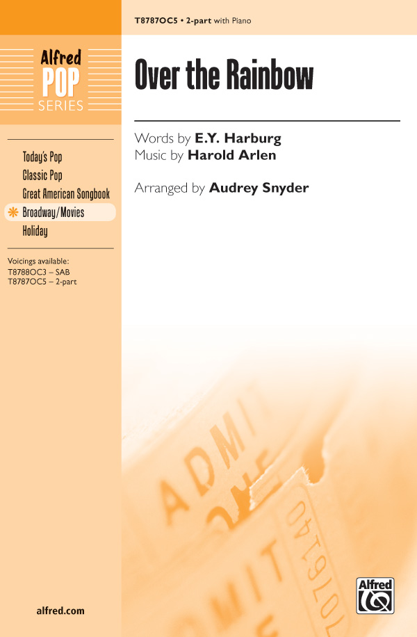 Over the Rainbow (Unison/2pt)  2-Part, Unison and Equal Voice  