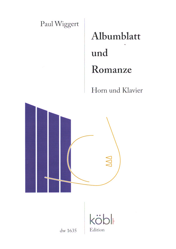 Albumblatt und Romanze&nbsp;&nbsp;für Horn und Klavier&nbsp;&nbsp; 
