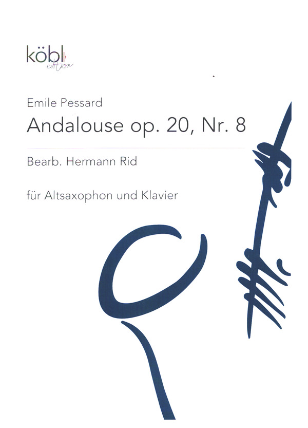 Andalouse op.20, Nr.8&nbsp;&nbsp;für Altsaxophon und Klavier&nbsp;&nbsp;